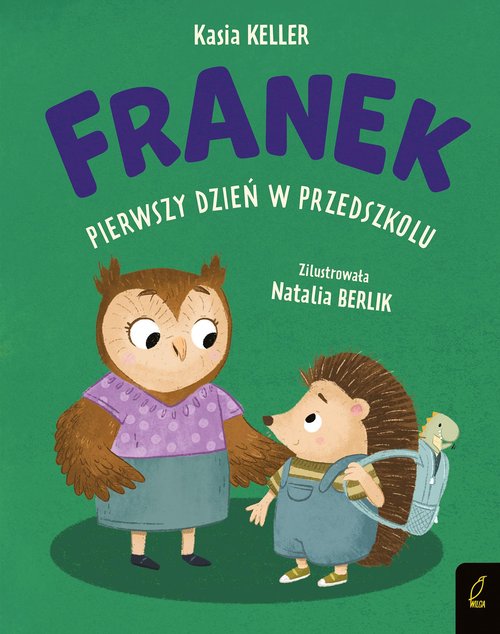 Jeżyk Franek Pierwszy dzień w przedszkolu