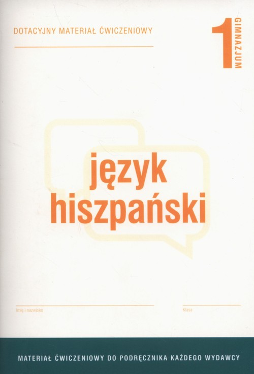 Język hiszpański 1 Dotacyjny materiał ćwiczeniowy