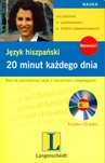 Język hiszpański 20 minut każdego dnia z płytą CD