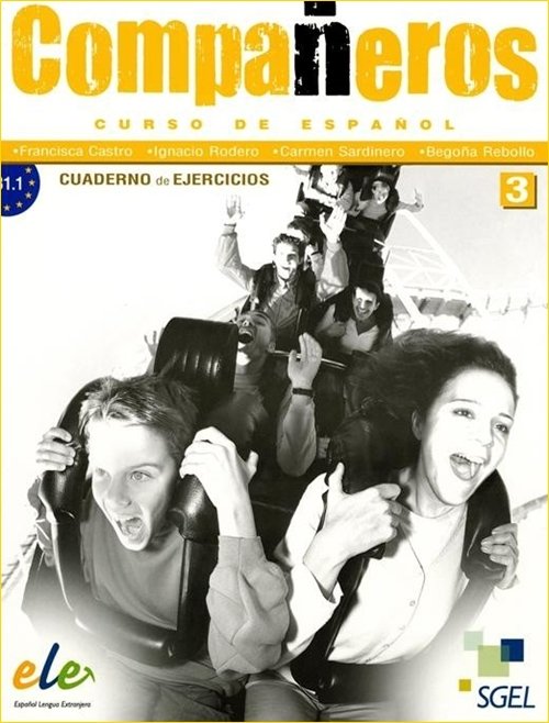 Język hiszpański. Companeros 3. Klasa 1-3. Zeszyt ćwiczeń - gimnazjum
