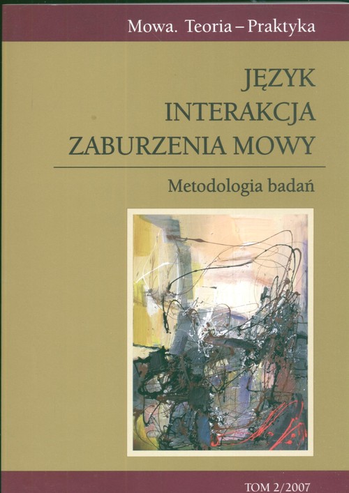 Język interakcja zaburzenia mowy metodologia badań