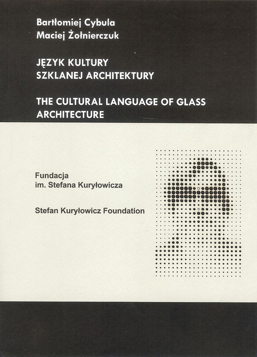 Język kultury szklanej architektury