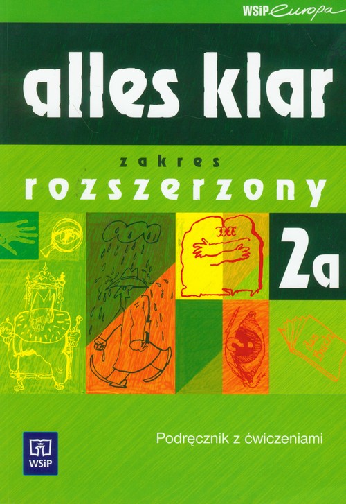 Język niemiecki, Alles klar 2a - podręcznik z ćwiczeniami, zakres rozszerzony, szkoła ponadgimnazjalna (+ CD)