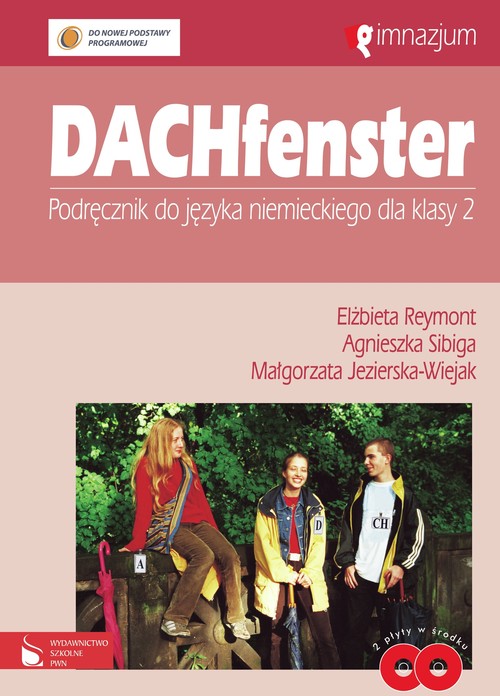 Język niemiecki. DACHfenster. Klasa 2. Podręcznik (+2CD) - gimnazjum