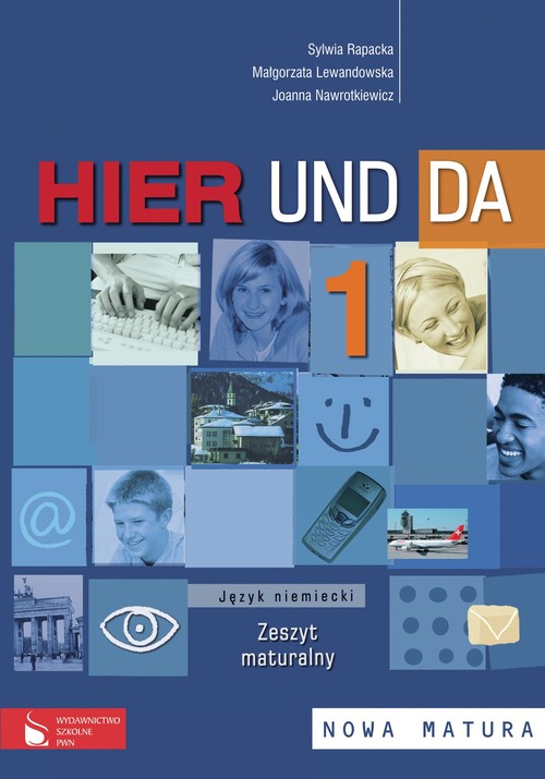 Język niemiecki. Hier und da 1. Zeszyt maturalny. Klasa 1-3. Zeszyt ćwiczeń (+CD) - szkoła ponadgimnazjalna