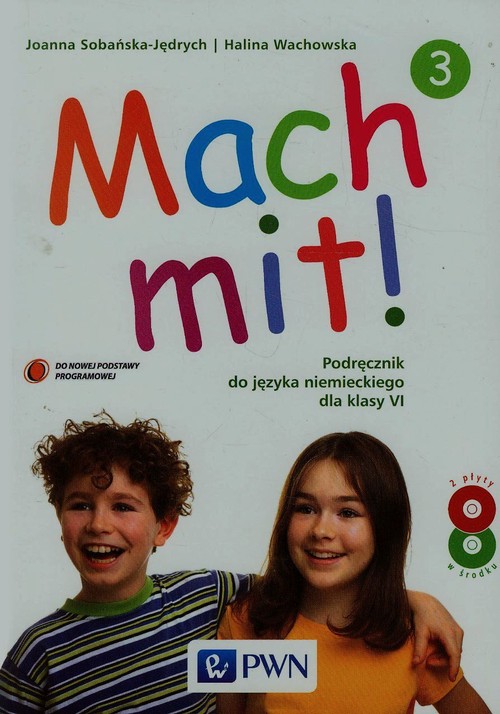 Język niemiecki. Mach mit! 3. Klasa 6. Podręcznik (+2CD) - szkoła podstawowa