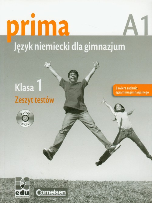 Język niemiecki. Prima A1. Klasa 1. Zeszyt testów. Zbiór zadań (+CD) - gimnazjum