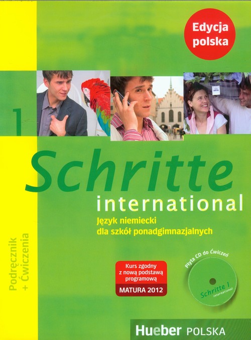 Język niemiecki. Schritte International 1. Klasa 1-3. Podręcznik z ćwiczeniami (+CD) - szkoła ponadgimnazjalna