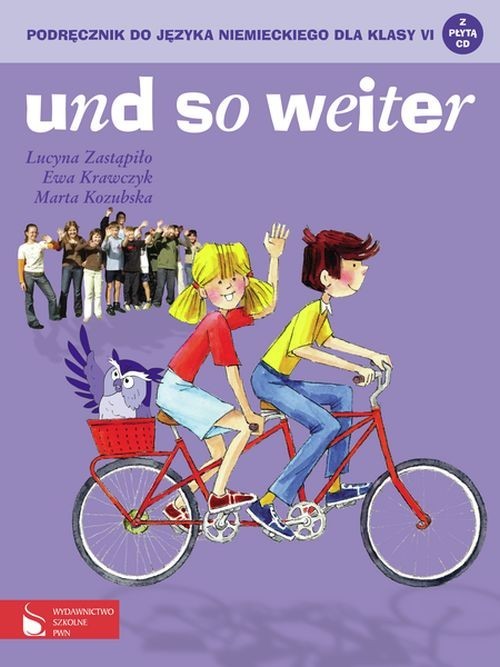 Język niemiecki. Und so weiter. Klasa 6. Podręcznik - szkoła podstawowa