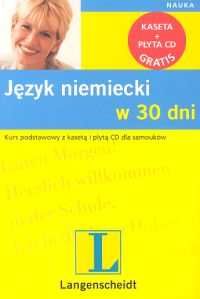 Język niemiecki w 30 dni + kaseta i CD gratis