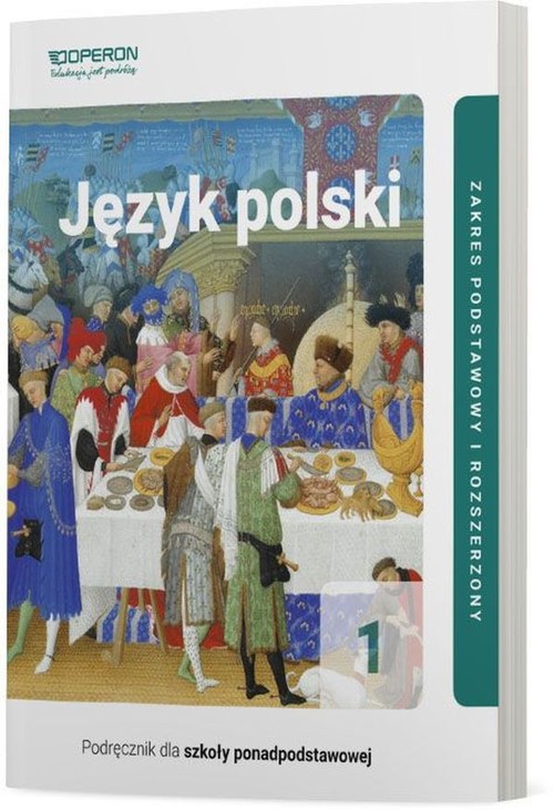 Język polski 1 Część 1 Podręcznik Zakres podstawowy i rozszerzony