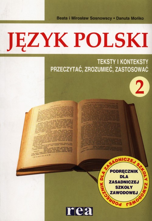 Język polski 2 Podręcznik Teksty i konteksty Przeczytać, zrozumieć, zastosować