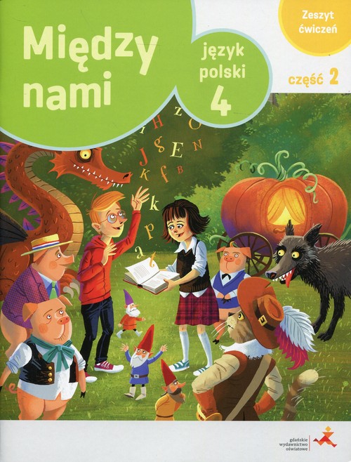 Język polski 4 Między nami Zeszyt ćwiczeń Część 2 Wersja A