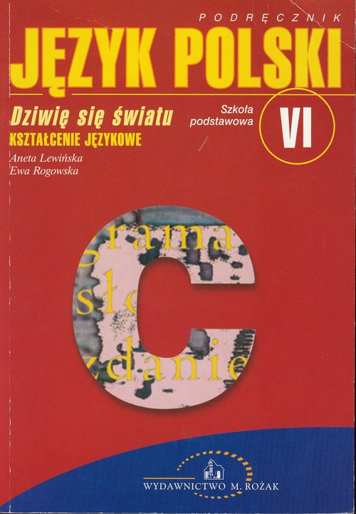 Język polski. Dziwię się światu. Kształcenie językowe. Klasa 6. Podręcznik - szkoła podstawowa