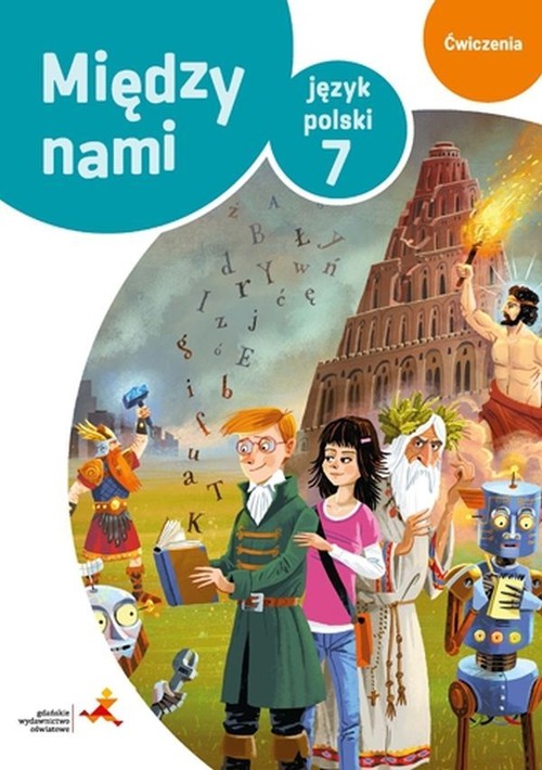 Język polski 7 Między nami Ćwiczenia Wersja B