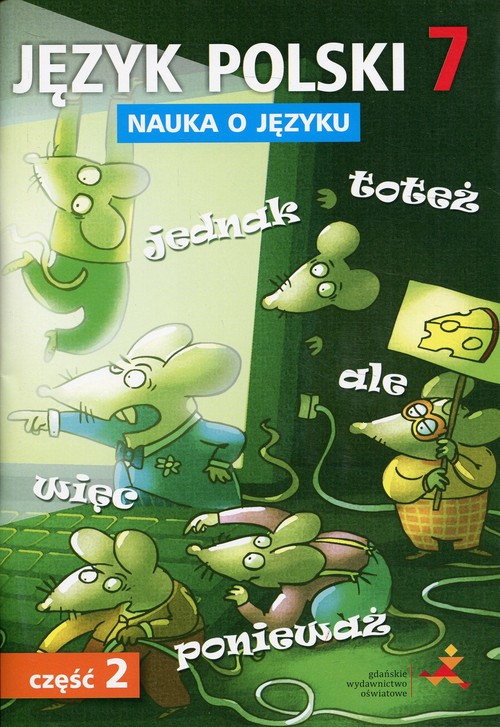 Język polski 7 Nauka o języku Część 2 Ćwiczenia