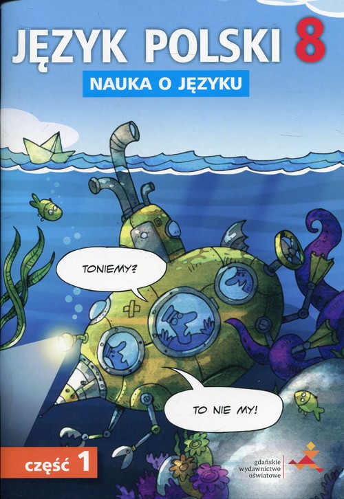 Język polski 8 Nauka o języku Część 1