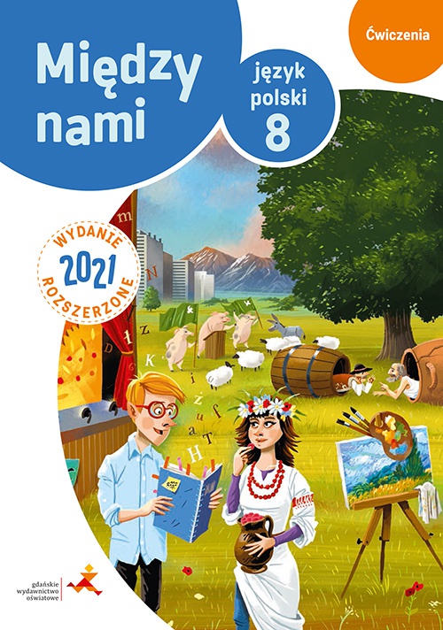 Język polski ćwiczenia dla klasy 8 między nami wersja b wydanie rozszerzone szkoła podstawowa wyd.20