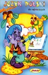 JĘZYK POLSKI DLA NAJMŁODSZYCH