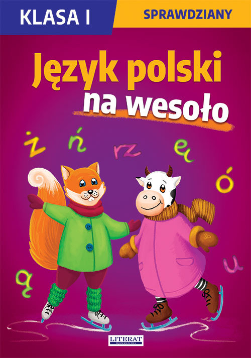 Język polski na wesoło. Sprawdziany. Klasa I
