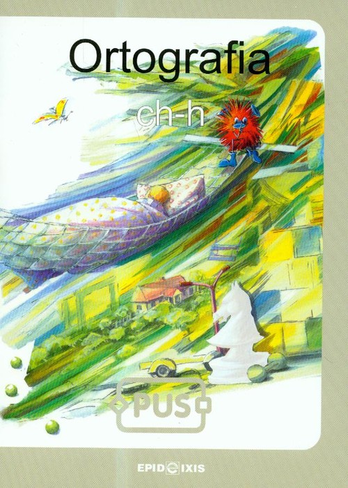 Jezyk polski. Ortografia ch-h. Materiały pomocnicze - szkoła podstawowa