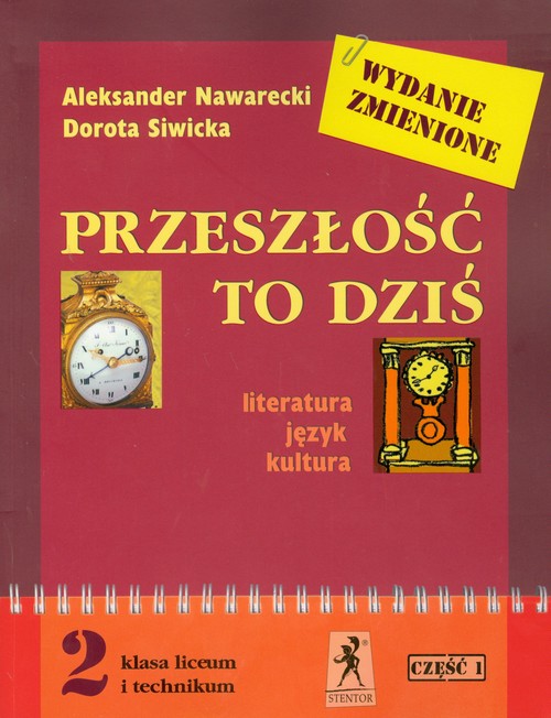 Język polski, Przeszłość to dziś - literatura-język-kultura - część 1, klasa 2 liceum i technikum