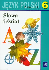 Język polski, Słowa i świat - podręcznik, klasa 6, szkoła podstawowa