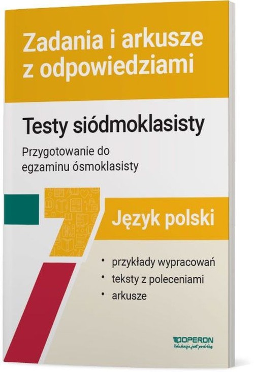 Język polski Testy siódmoklasisty Zadania i arkusze z odpowiedziami