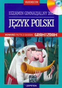 Język polski Vademecum egzamin gimnazjalny 2012 z płytą CD