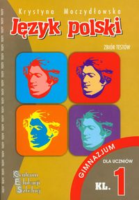 Język polski Zbiór testów kl 1 gimnazjum