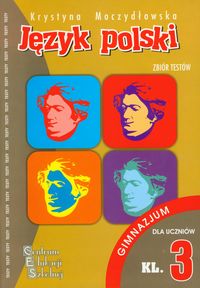 Język polski Zbiór testów kl 3 gimnazjum