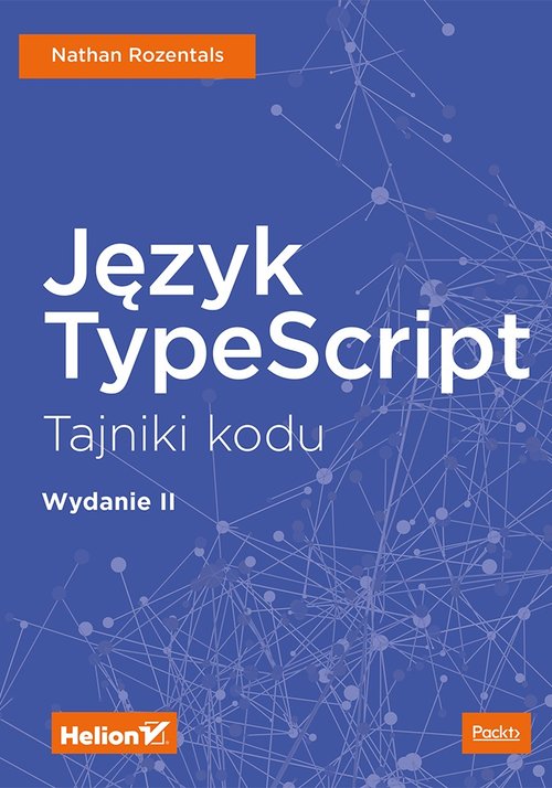 Język TypeScript Tajniki kodu W II