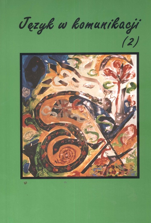 Język w komunikacji tom 2