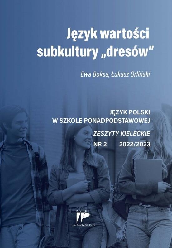 Język wartości subkultury dresów nr 2 2022/2023