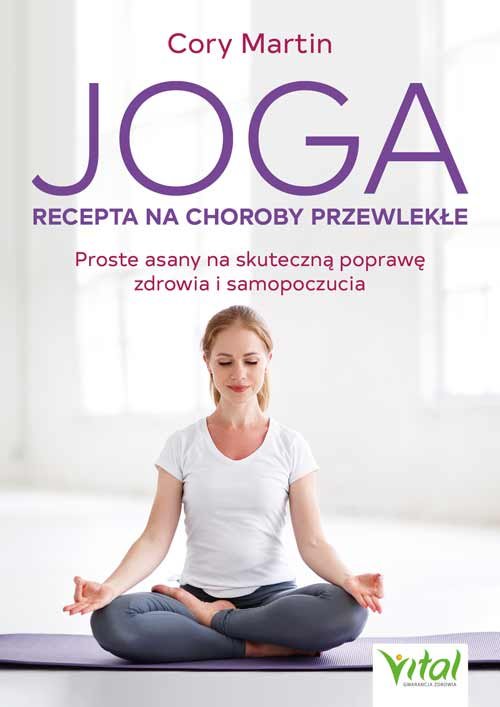 Joga Recepta na choroby przewlekłe
