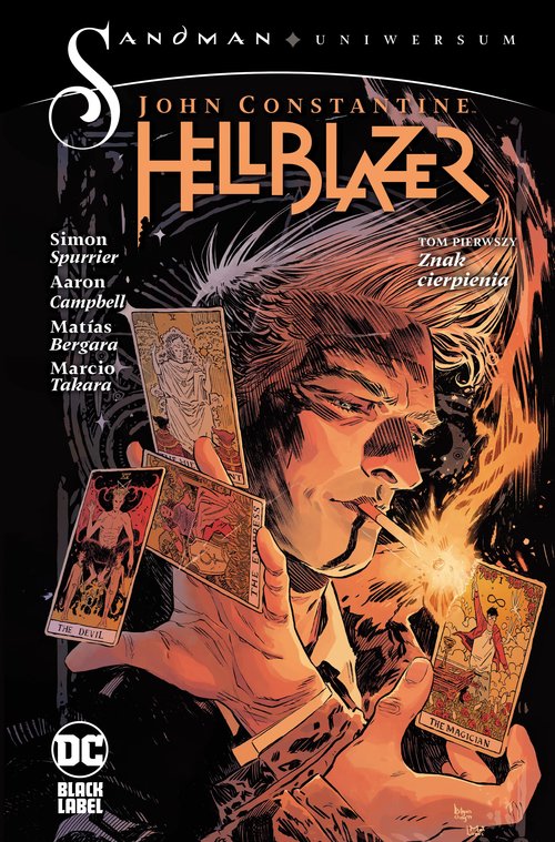 John Constantine, Hellblazer. Znak cierpienia. Tom 1