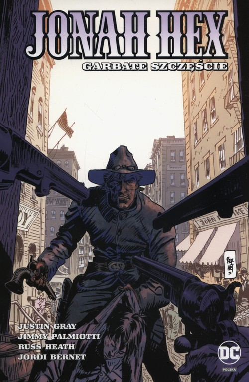 Jonah Hex Tom 5 Garbate szczęście