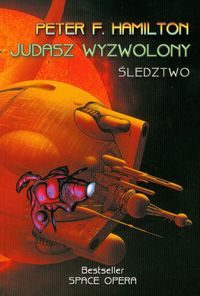 Judasz wyzwolony. Śledztwo - tom 1