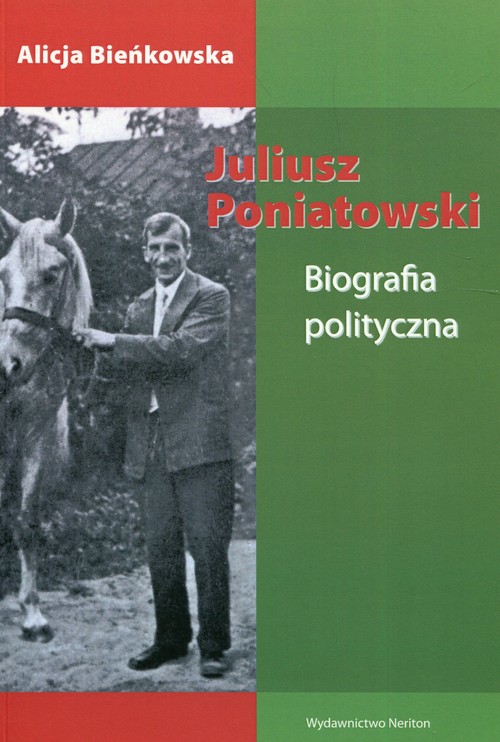 Juliusz Poniatowski Biografia polityczna