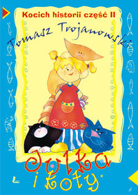 Julka i koty. Kocich historii. Część ii