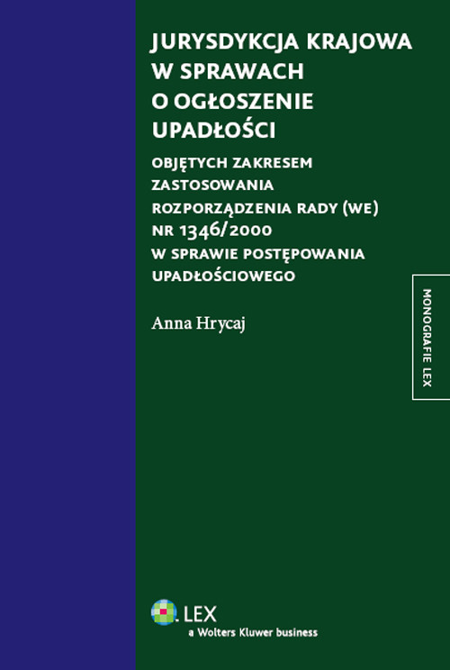 Jurysdykcja krajowa w sprawach o ogłoszenie upadłości