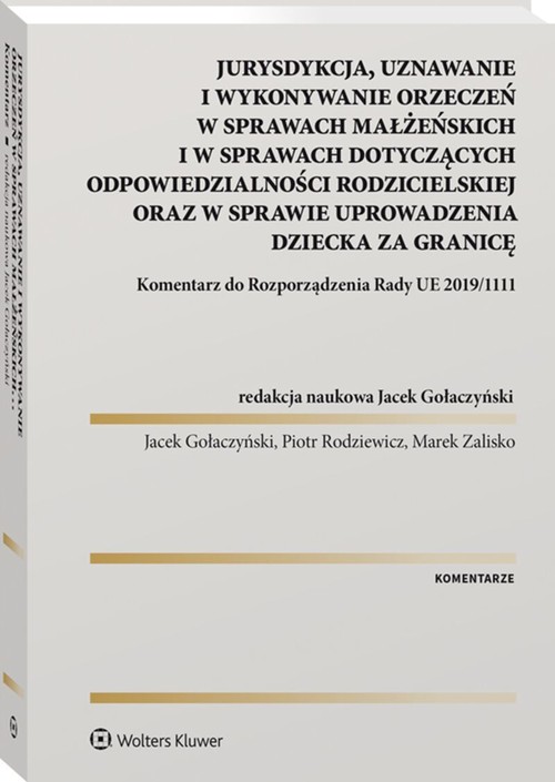 Jurysdykcja, uznawanie i wykonywanie orzeczeń w sprawach małżeńskich i w sprawach dotyczących odpowi