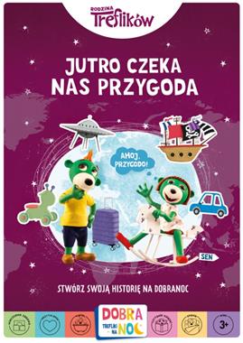 Jutro czeka nas przygoda Rodzina Treflików