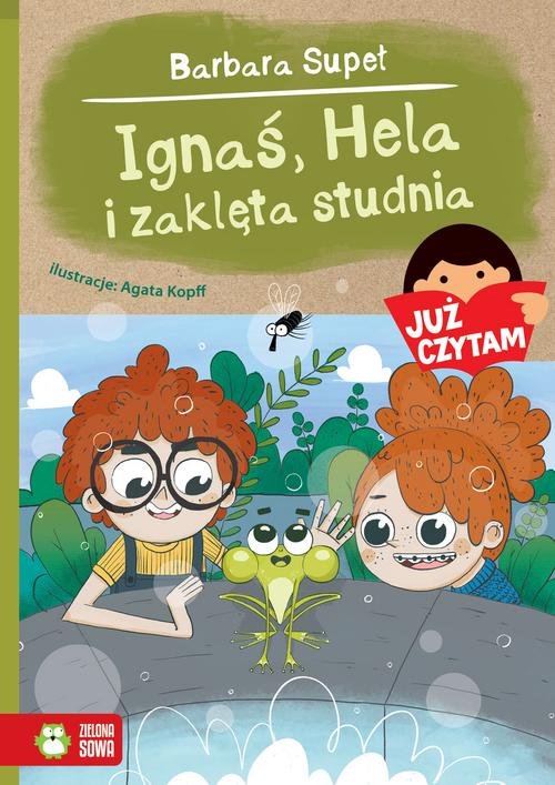 Już czytam Ignaś, Hela i zaklęta studnia Tom 21