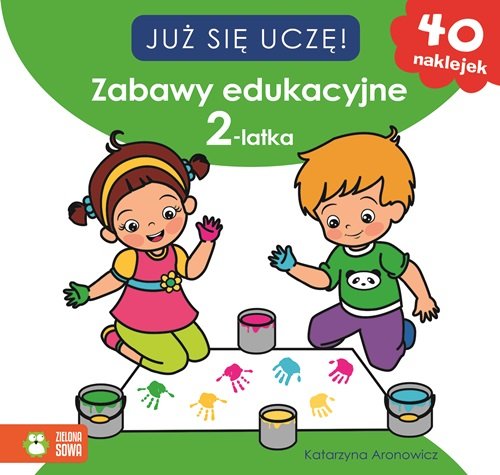 Już się uczę! Zabawy edukacyjne 2-latka + 40 naklejek