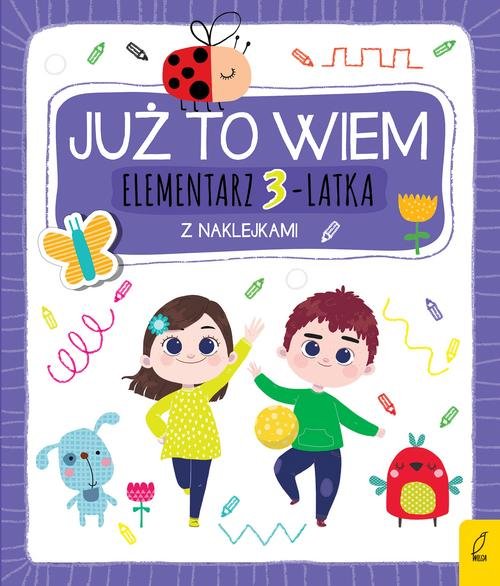 Już to wiem Elementarz 3-latka z naklejkami