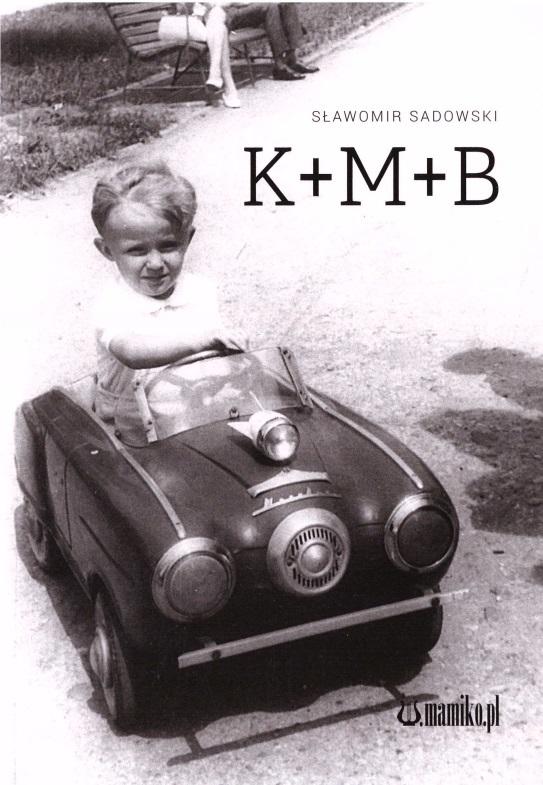K + M + B