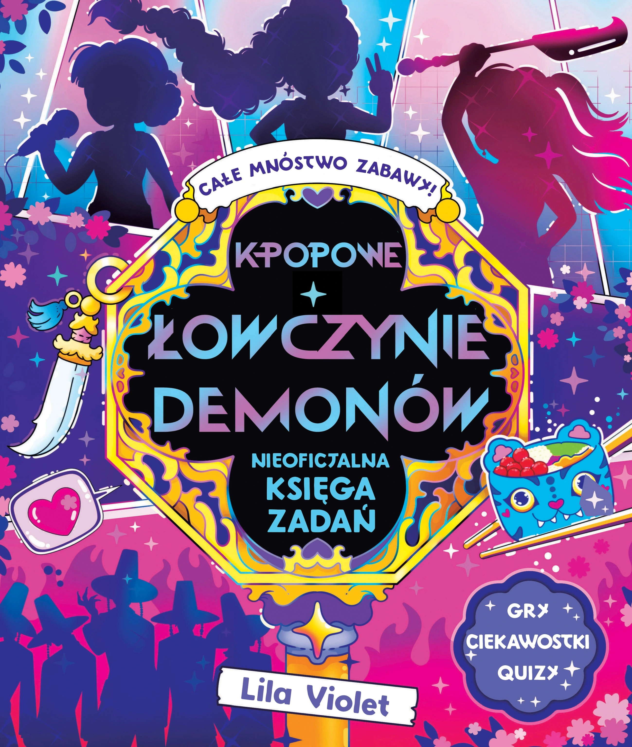 K-popowe łowczynie demonów. Nieoficjalna księga zadań.