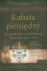 Kabała pieniędzy. Żydowska filozofia bogacenia się