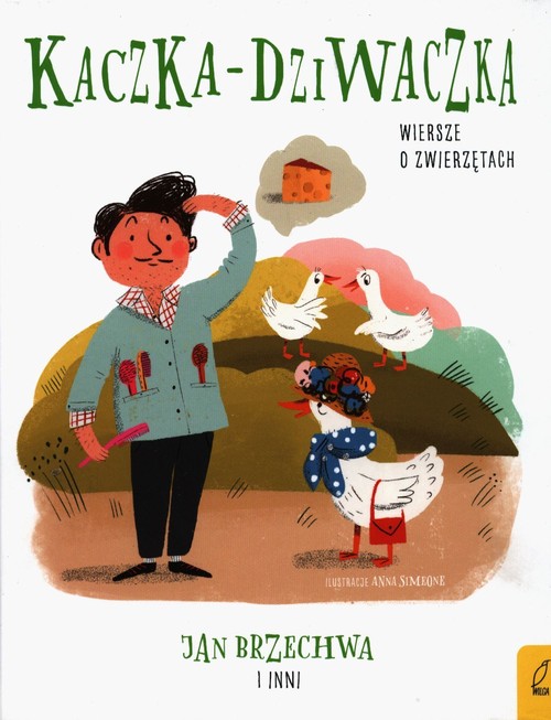 Kaczka-dziwaczka Wiersze o zwierzętach